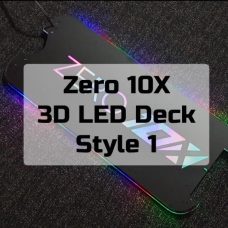 Zero 10X 3D Led Deck Style 1